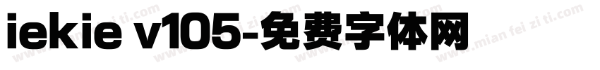 iekie v105字体转换